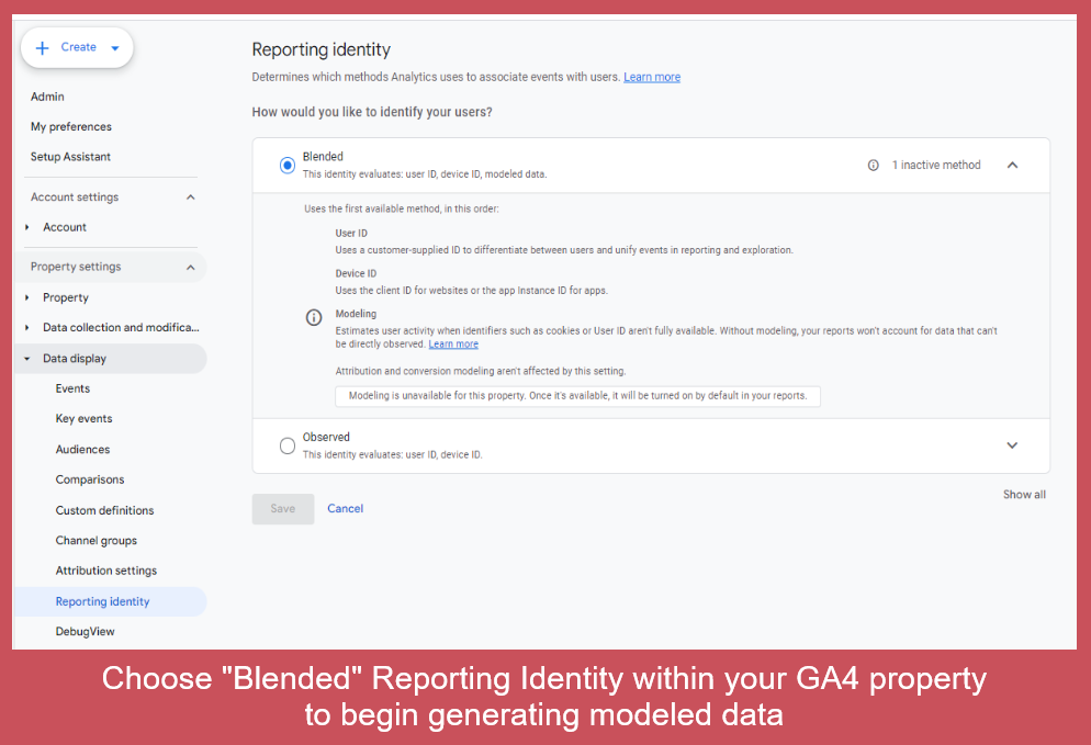Blended reporting identity in GA4
