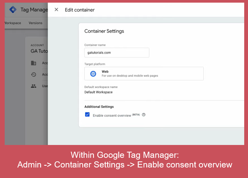 Enable consent overview within Google Tag Manager