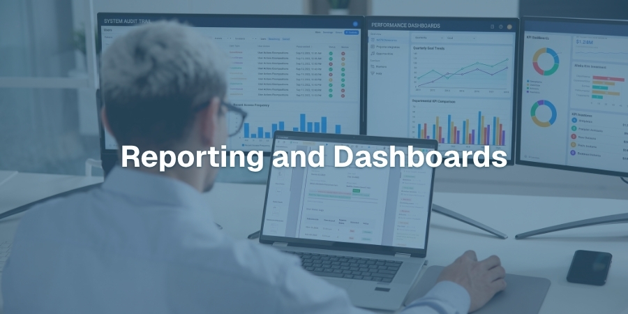 Reporting and Dashboards